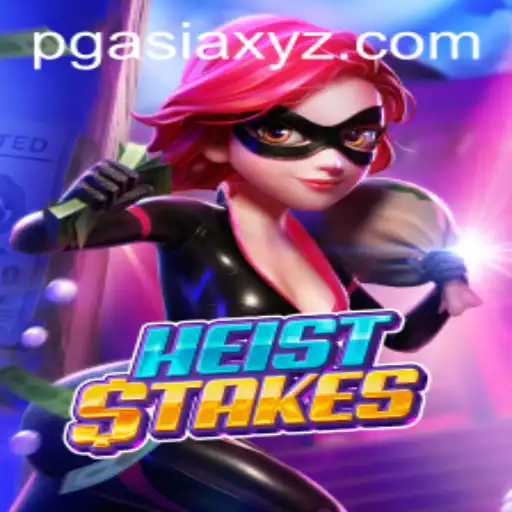 Unveiling the Thrilling World of HeistStakes: A Game of Strategy and High Stakes