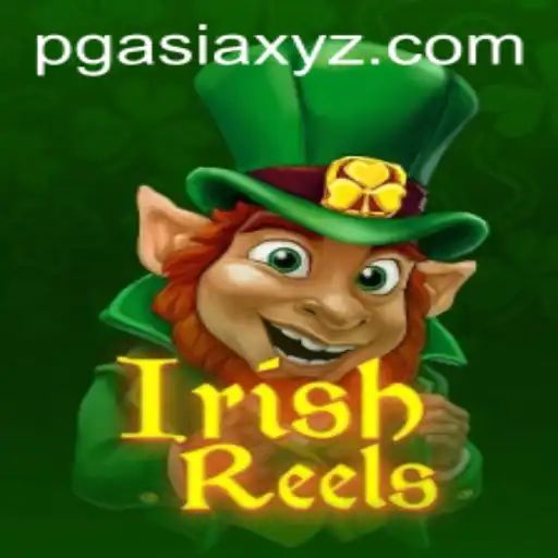 Experience the Excitement of IrishReels: A Journey Through the Enchanting World of pgasia